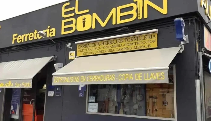 Ferretería El Bombin San Pablo Especialistas En Cerrajería Del Propietario - Sevilla